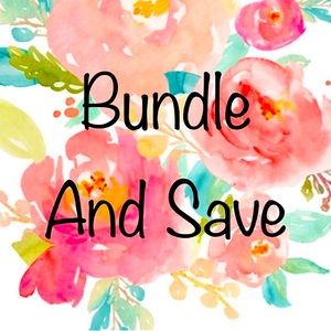 BUNDLE AND SAVE